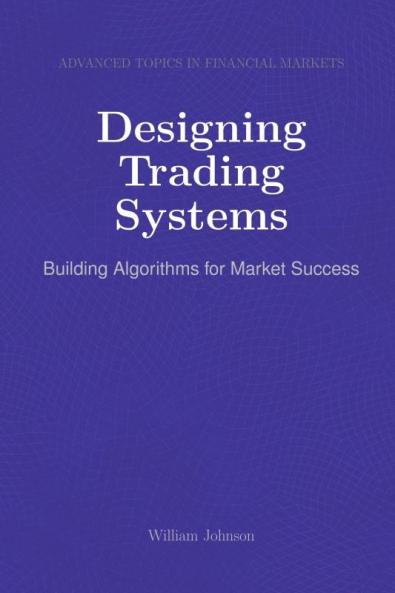 Designing Trading Systems