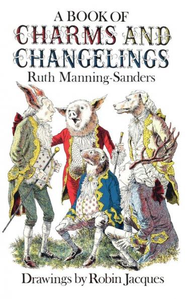 A Book of Charms and Changelings