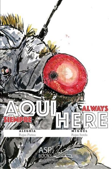 Aquí Here Spanish English: (Siempre Aquí - Always Here) (Spanish Edition)