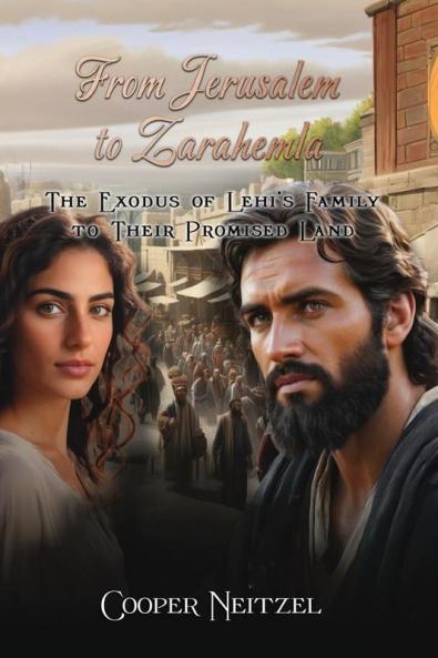 From Jerusalem  to Zarahemla
