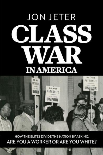 Class War in America