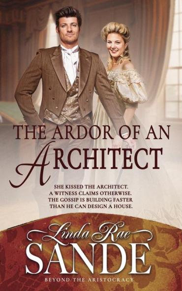 The Ardor of an Architect