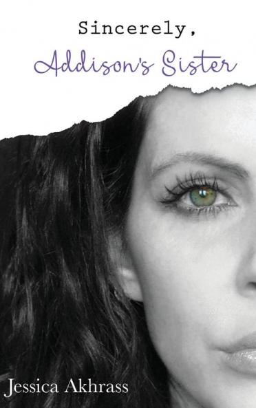 Sincerely Addison's Sister