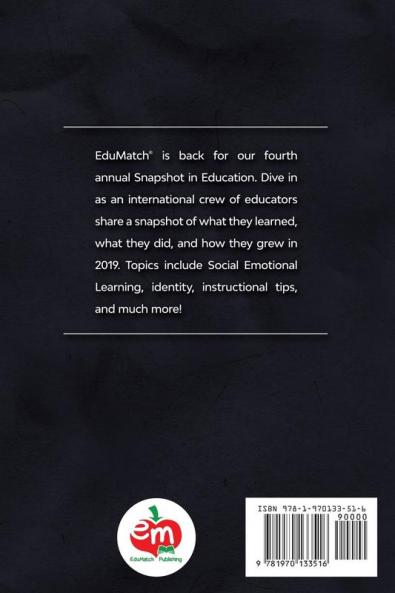 EduMatch(R) Snapshot in Education 2019: #EduSnap19