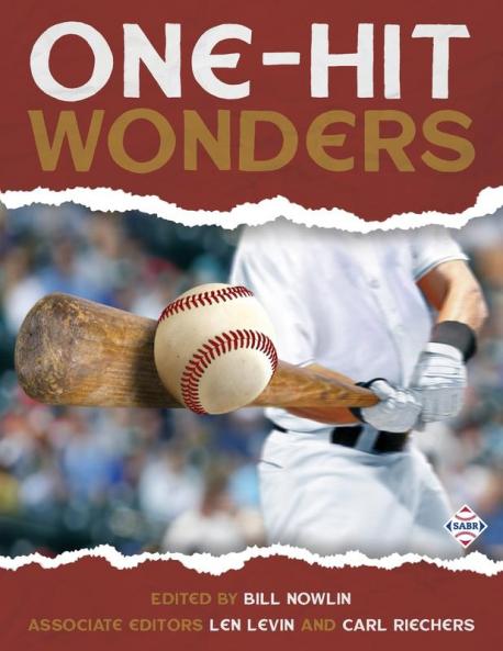 One-Hit Wonders (Baseball Lives)