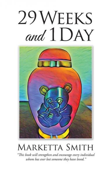 Twenty-Nine Weeks and One Day