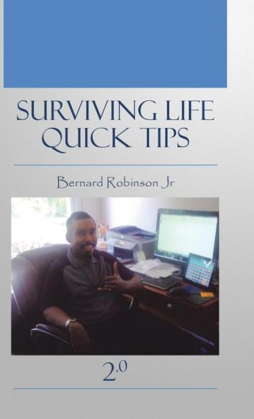 Surviving Life Quick Tips 2.0