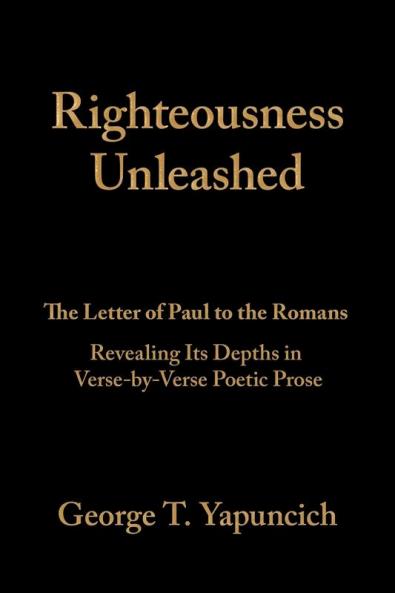 Righteousness Unleashed
