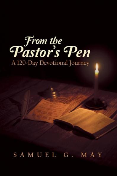 From the Pastor's Pen