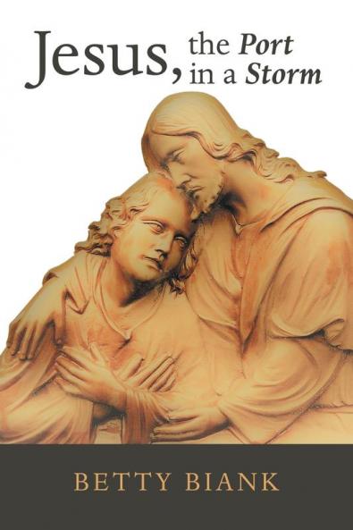 Jesus the Port in a Storm