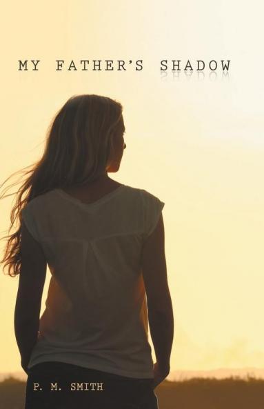 My  Father's  Shadow