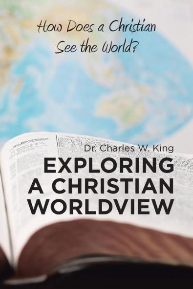 Exploring a Christian Worldview