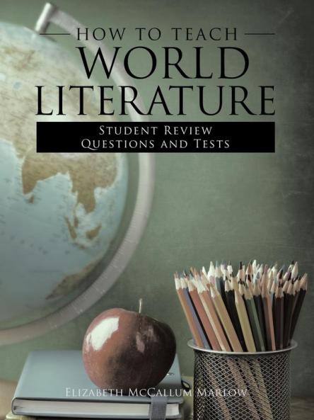 How to Teach World Literature