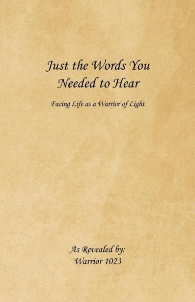 Just the Words You Needed to Hear