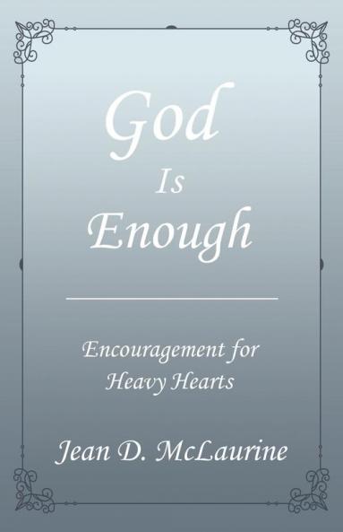 God Is Enough