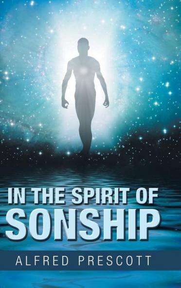 In the Spirit of Sonship