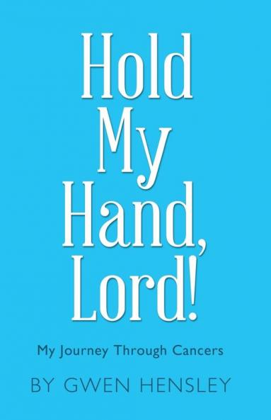 Hold My Hand Lord!