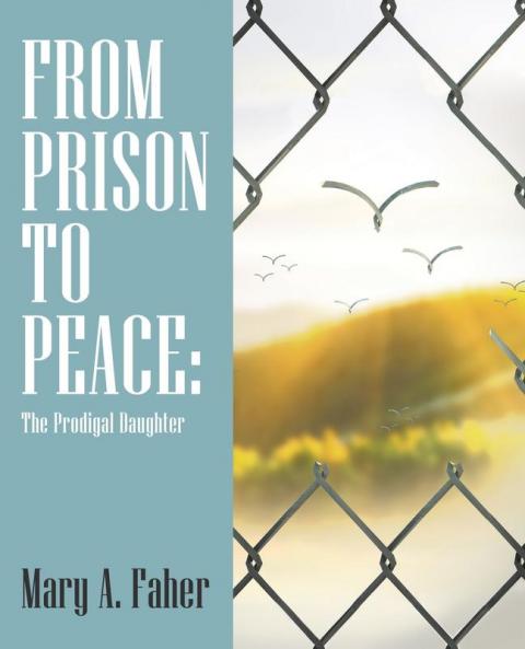 From Prison to Peace