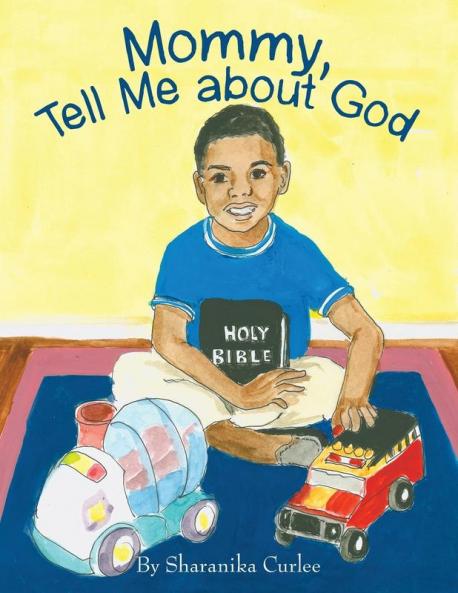 Mommy Tell Me About God