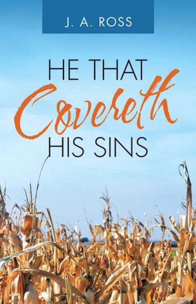 He That Covereth His Sins