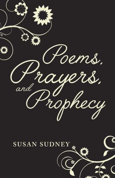 Poems Prayers And Prophecy