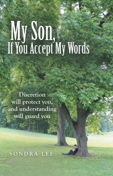 My Son If You Accept My Words