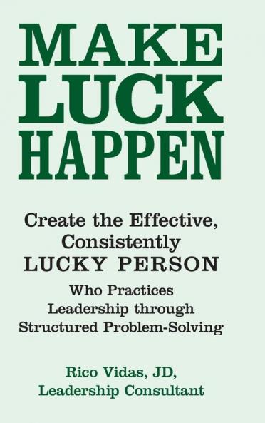 Make Luck Happen