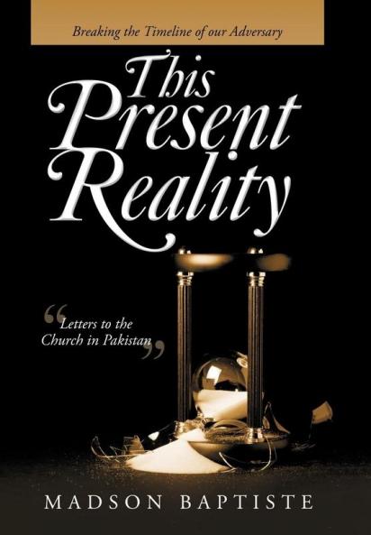 This Present Reality