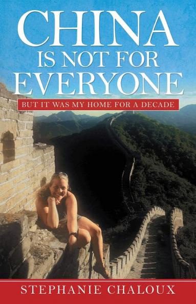 China Is Not for Everyone
