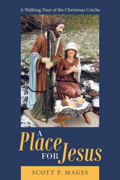 A Place for Jesus