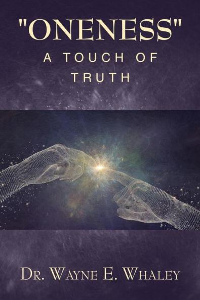 Oneness                                              a Touch of Truth