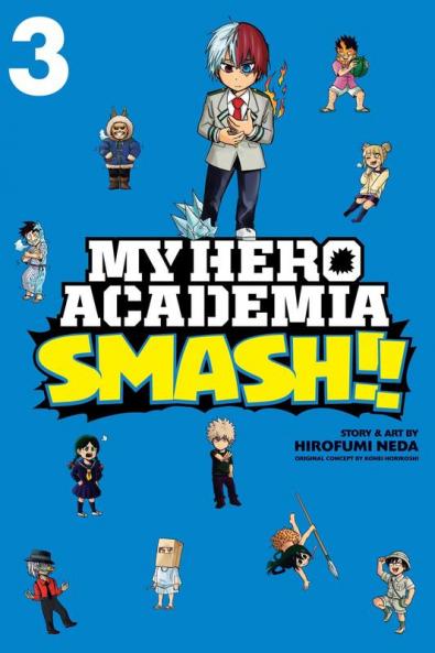 MY HERO ACADEMIA SMASH VOL. 03