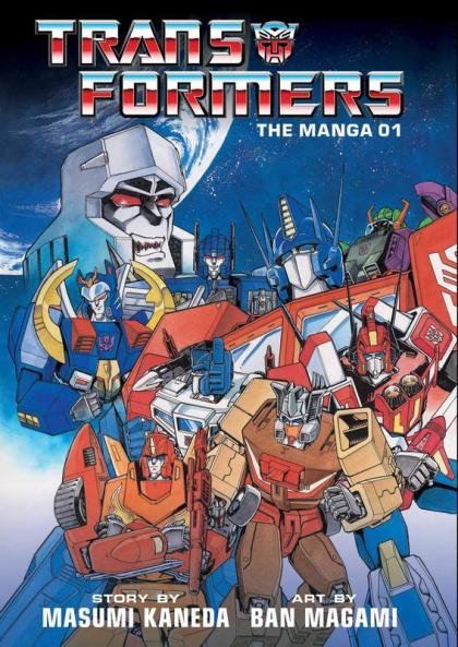 Transformers: The Manga Vol. 1