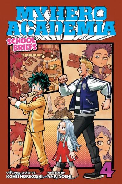 MY HERO ACADEMIA: SCHOOL BRIEFS VOL. 04