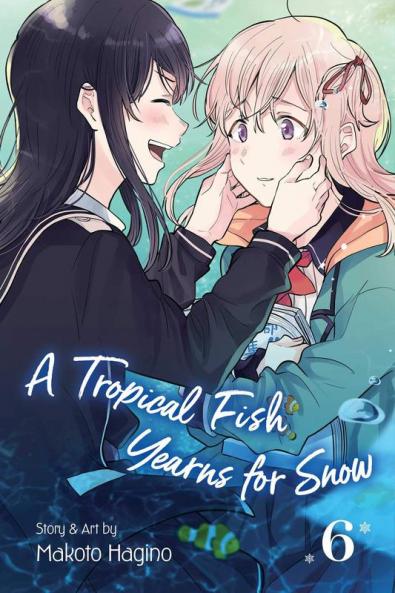 TROPICAL FISH YEARNS FOR SNOW VOL. 06