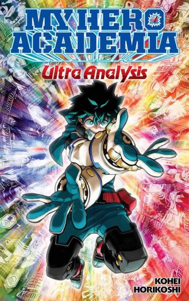 MY HERO ACADEMIA: ULTRA ANALYSIS—THE OFFICIAL CHARACTER GUIDE