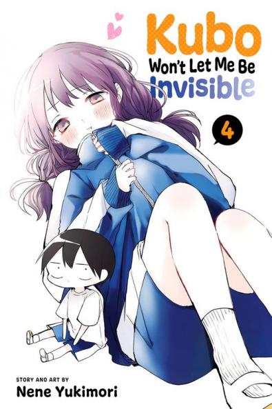 KUBO WON'T LET ME BE INVISIBLE VOL. 04