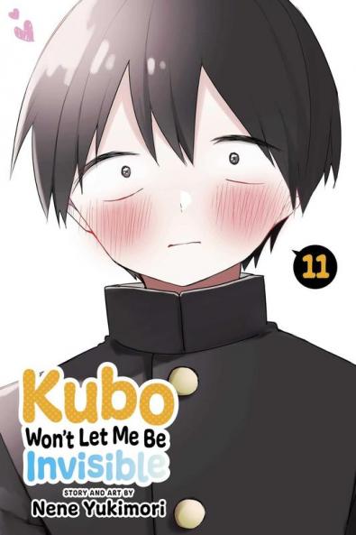 KUBO WON'T LET ME BE INVISIBLE VOL. 11