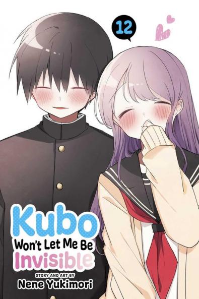 KUBO WON'T LET ME BE INVISIBLE VOL. 12