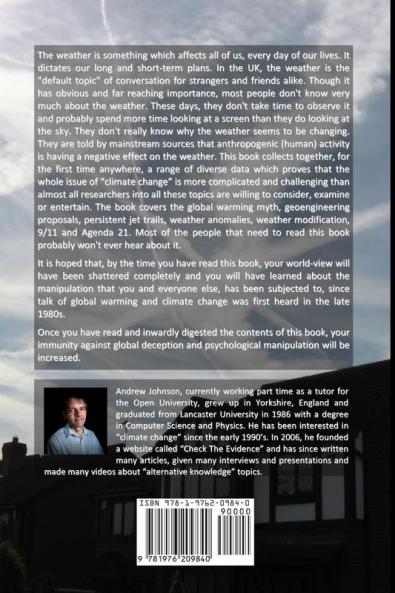 Climate Change and Global Warming - Exposed: Hidden Evidence Disguised Plans