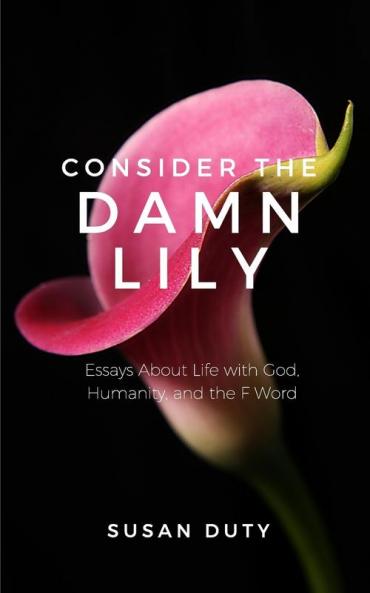 Consider the Damn Lily