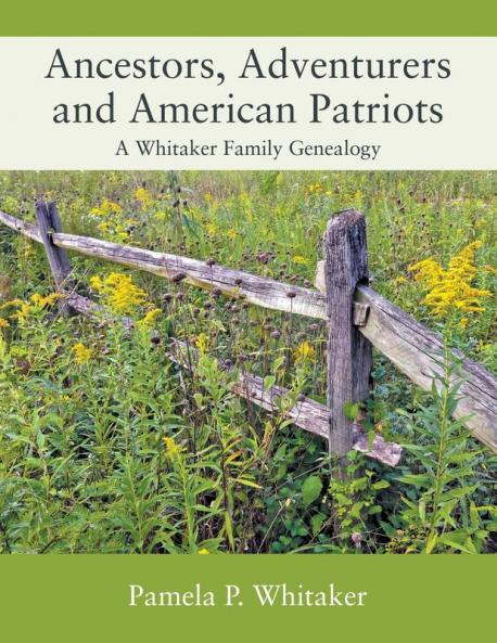 Ancestors Adventurers and American Patriots