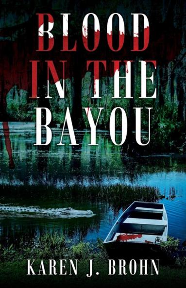 Blood in the Bayou