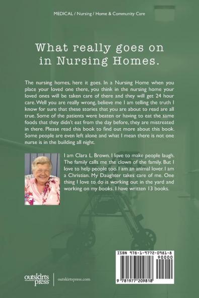 The Inside Truth About Nursing Homes