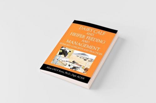 Dairy Calf and Heifer Feeding and Management