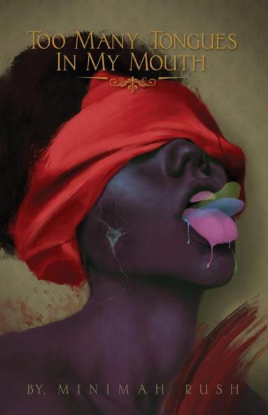 Too Many Tongues In My Mouth