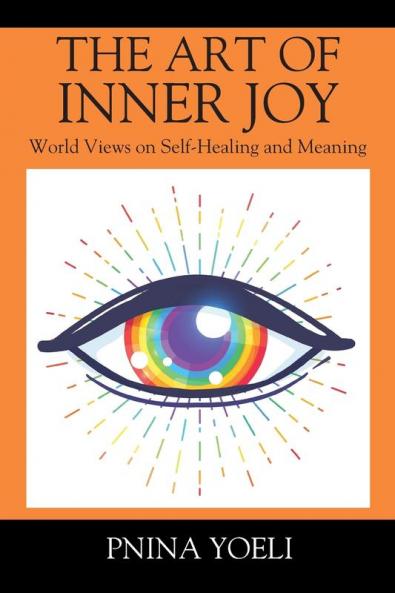 The Art of Inner Joy