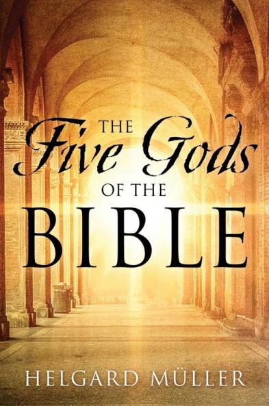 The Five Gods of the Bible