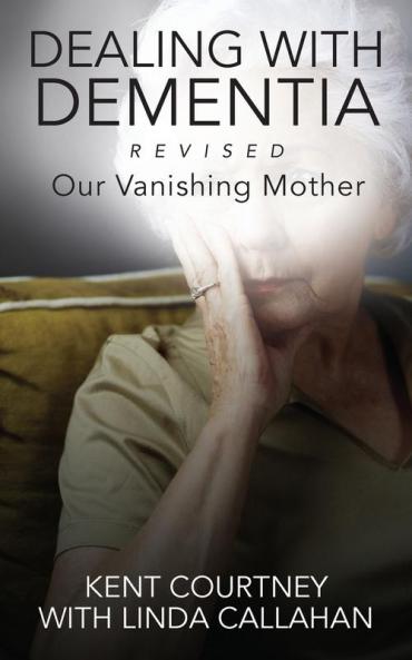 Dealing with Dementia Revised