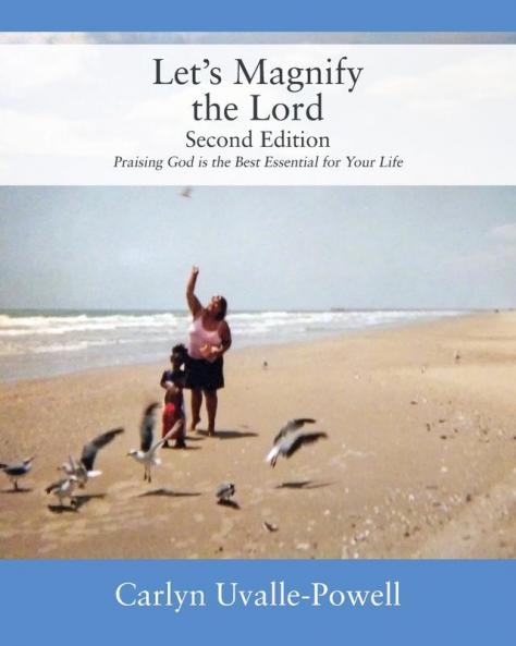 Let's Magnify The Lord Second Edition